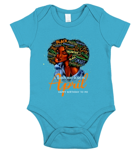 A Queen Was Born In April Black Women Aries Gift Short Sleeve Baby One-Piece