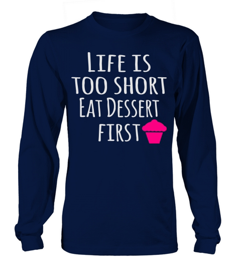 Dessert first Women's Long Sleeve