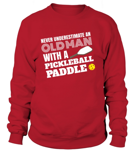 Never Underestimate Old Man Paddler Kayaker Gifts Women's Sweatshirt