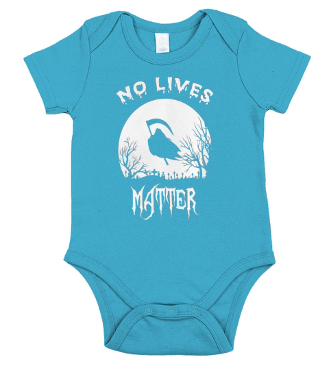 No Lives Matter Vintage Hilarious Halloween Short Sleeve Baby One-Piece