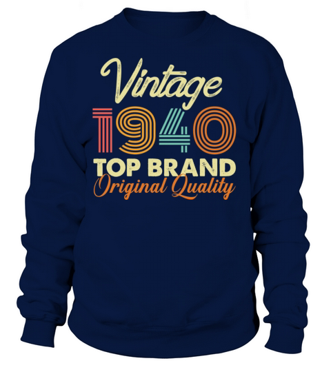 Vintage 1940 82nd Birthday Women's Sweatshirt