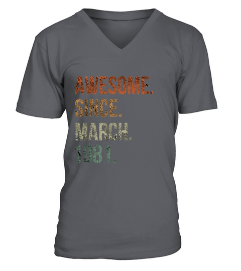 Awesome Since March 1981 40th Birthday Gift Men's V-Neck T-shirt