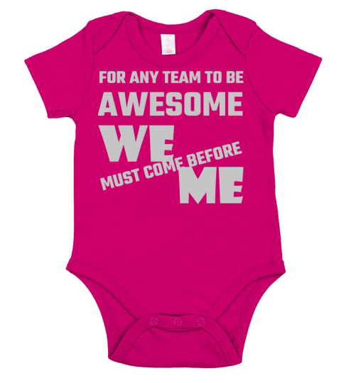 Adult humor - For Any Team To Be Awesome We Befo Short Sleeve Baby One-Piece