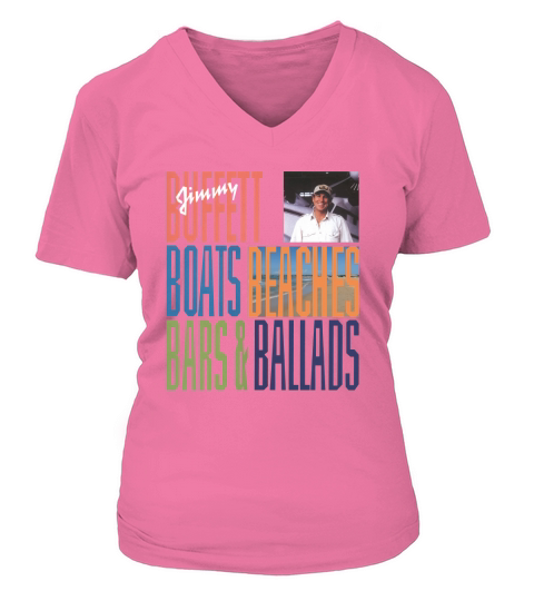 Jimmy Buffett Boats - Beaches - Bars Ballads V-neck T-Shirt Woman