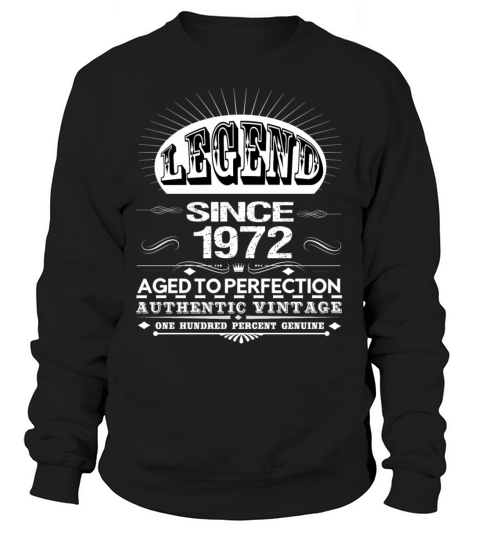 LEGEND SINCE 1972 Women's Sweatshirt