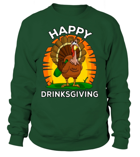 Happy Drinksgiving Thanksgiving Drunken Turkey Women's Sweatshirt