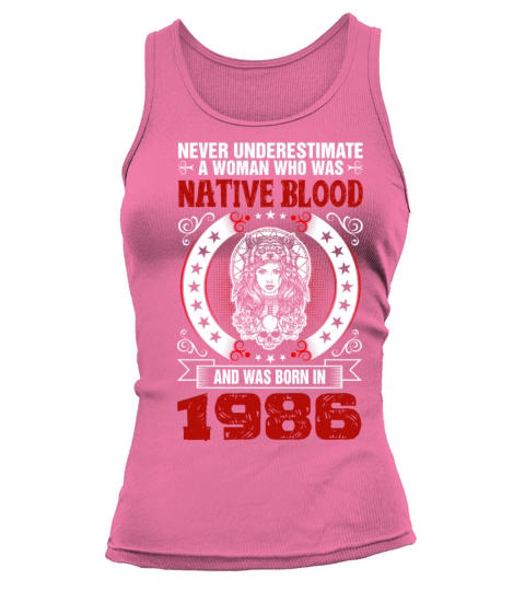 Never Underestimate A Woman Born in 1986 Women's Tank Top
