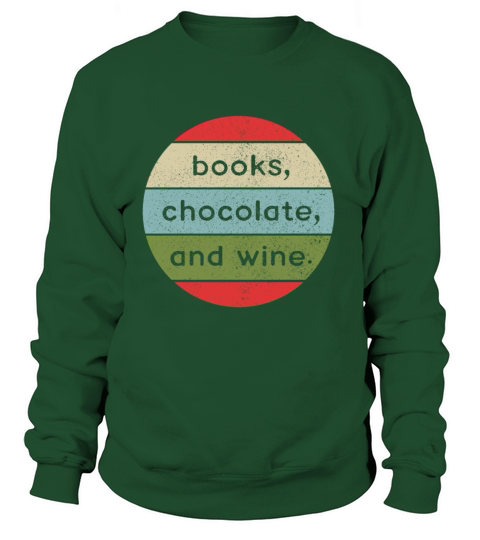 Books Chocolate And Wine Retro Vintage Women's Sweatshirt