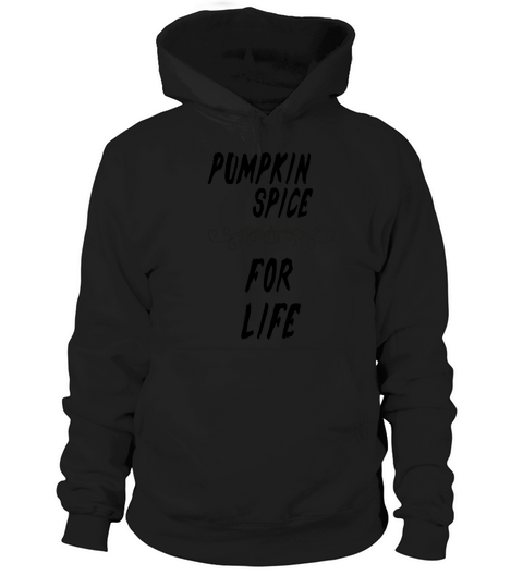 Pumpkin Spice For Life Women's Hoodie