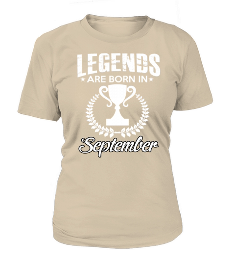 LEGENDS ARE BORN IN SEPTEMBER Women's T-Shirt