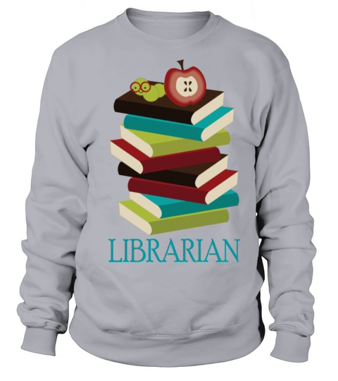 Librarian Occupation Books Women's Sweatshirt