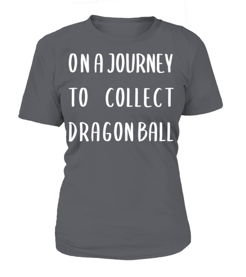 on a journey to collect dragon ball Women's T-Shirt