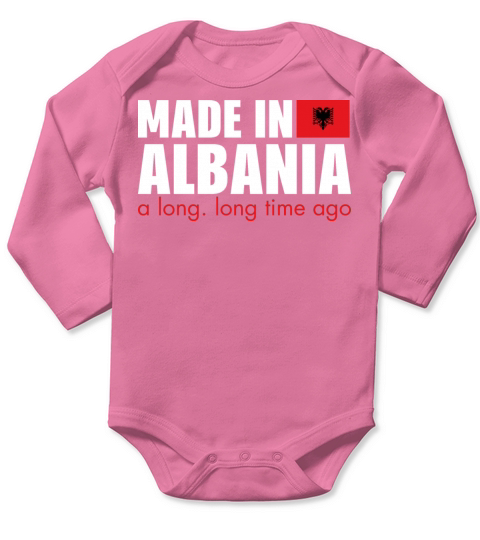 Made in Albania gift Albanians Balkans Kosovo Long Sleeve Baby One-Piece