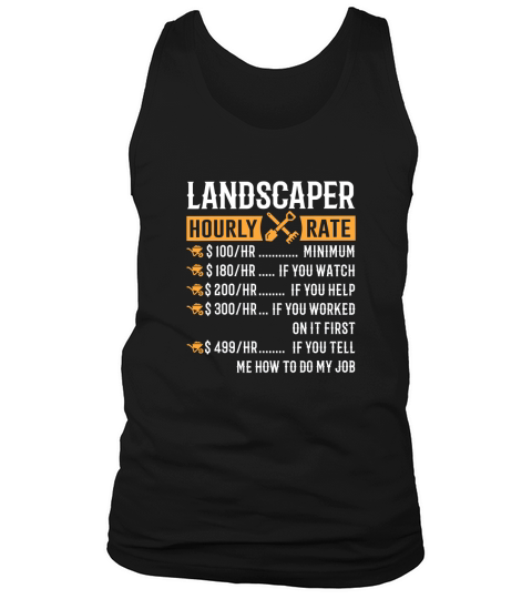 Landscaper Hourly Rate Tank Top Unisex