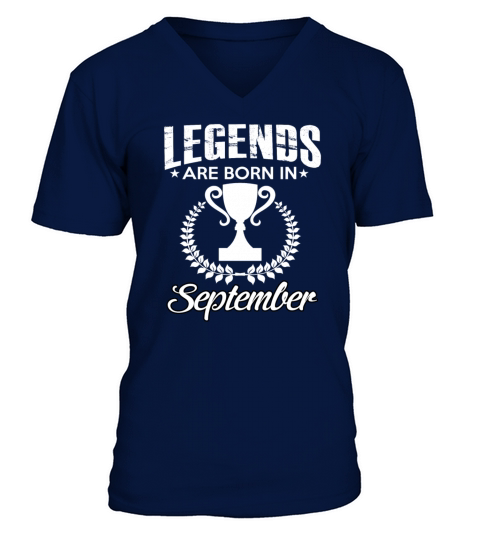 LEGENDS ARE BORN IN SEPTEMBER Men's V-Neck T-shirt
