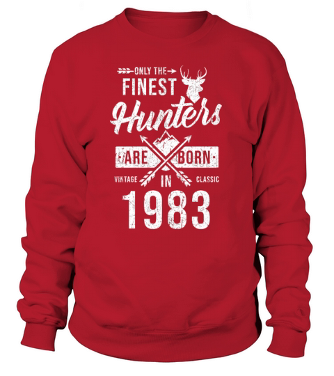 Hunter Gift Born In 1983 Women's Sweatshirt