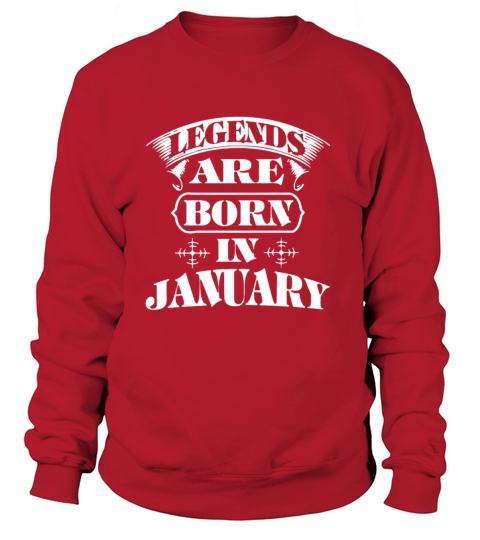Legend Are Born In January Men's Sweatshirt