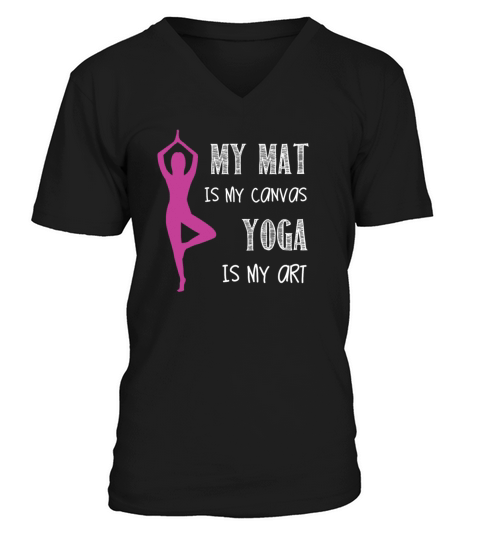 Yoga is my art - My mat is my canvas Men's V-Neck T-shirt