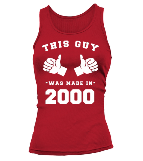 This Guy was made in 2000 Birthday Shirt Women's Tank Top