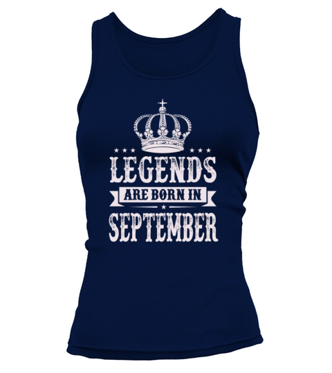 Legends Are Born In September Women's Tank Top