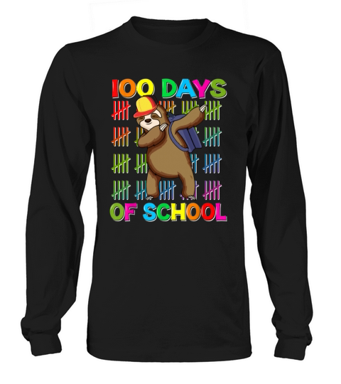 100th Day Of School Sloth Dabbing Sloth Lover Kids Women's Long Sleeve