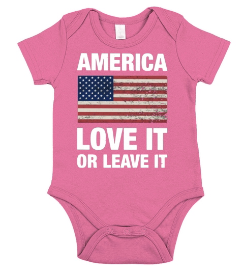 America Love It Or Leave It Hoodien Short Sleeve Baby One-Piece