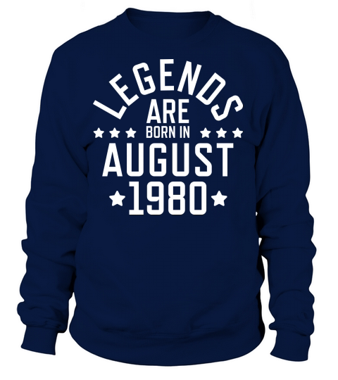 Legends are born August 1980 Women's Sweatshirt