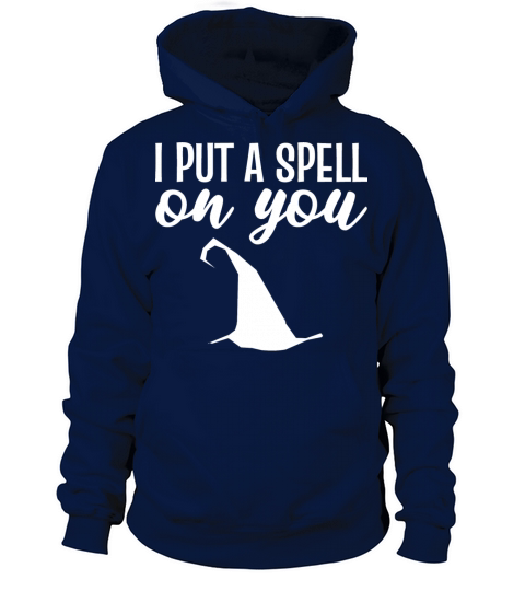 I put spell Good Witch Gift Women's Hoodie