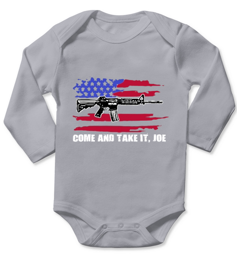 Rights Come and Take It Joe Long Sleeve Baby One-Piece