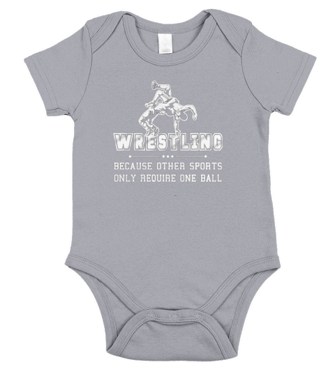 Wrestling Requires Two Balls T Shirts  Mens Premium TShirt Short Sleeve Baby One-Piece