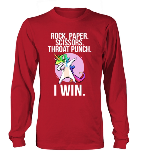 Rock Paper Scissors Throat Punch I Win Unicorn Women's Long Sleeve