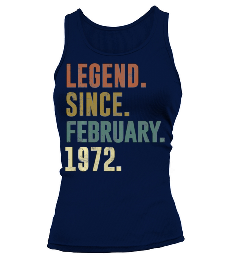 50th Birthday Vintage Legend Since February 1972 Tank top Woman