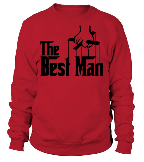 The Best Man Women's Sweatshirt