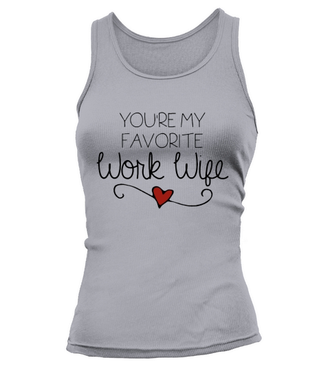 Favorite Work Wife Tank top Woman
