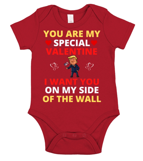 Trump Valentine Wall 2024 I want you on my side of Short Sleeve Baby One-Piece