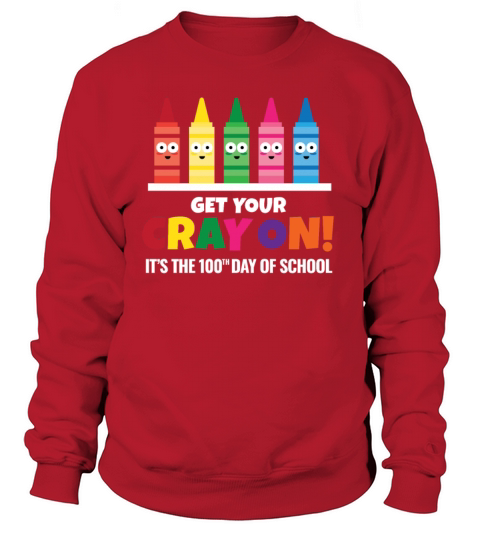 Crayon Pun One Hundred Days of School Design Women's Sweatshirt