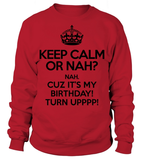 Keep calm or nah Men's Sweatshirt