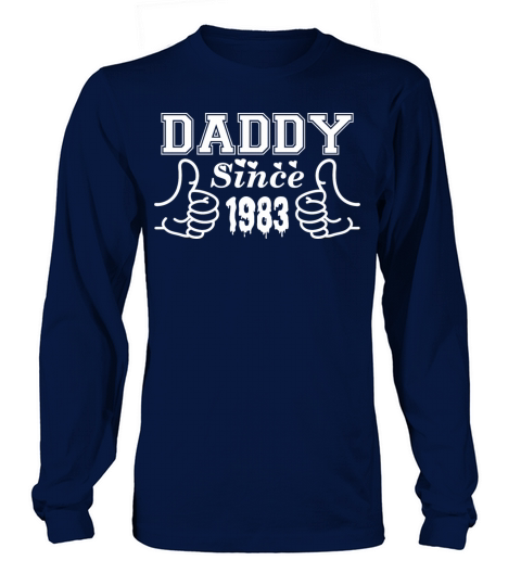 Daddy Since 1983 Happy Fathers Day Women's Long Sleeve