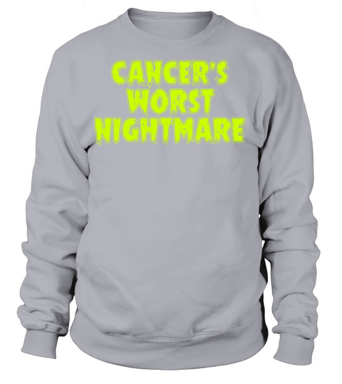 Cancers Worst Nightmare - Funny Halloween Women's Sweatshirt