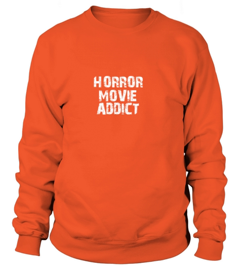 horror movie addict Women's Sweatshirt