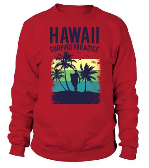 Hawaii Surfing Paradise Women's Sweatshirt