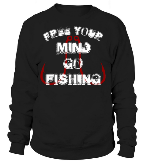 Free your mind go fishing (2) Women's Sweatshirt
