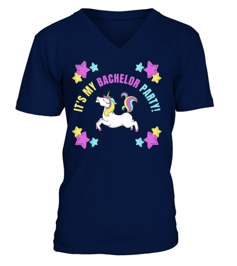 Its My Bachelor Party Unicorn Men's V-Neck T-shirt