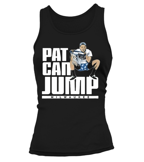Connaughton Pat Can Jump Milwaukee shirt Tank top Woman