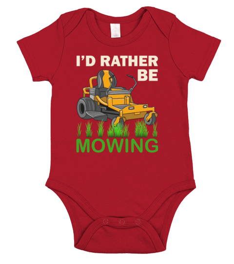 Id Rather Be Mowing Funny Mower Short Sleeve Baby One-Piece