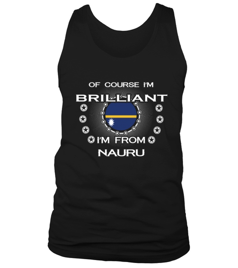 I AM GENIUS CLEVER BRILLIANT NAURU Men's Tank Top