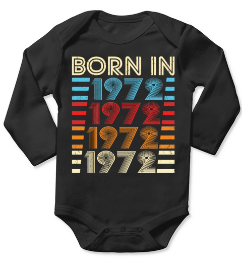 50th Birthday Vintage 1972 Born in 1972 Long Sleeve Baby One-Piece