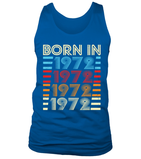 50th Birthday Vintage 1972 Born in 1972 Tank Top Unisex