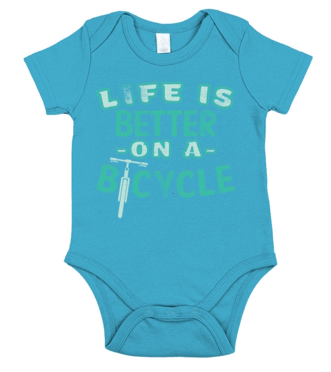 Life is better on a bicycle Gift Quote Short Sleeve Baby One-Piece