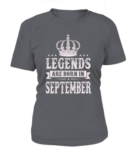 Legends Are Born In September Women's T-Shirt